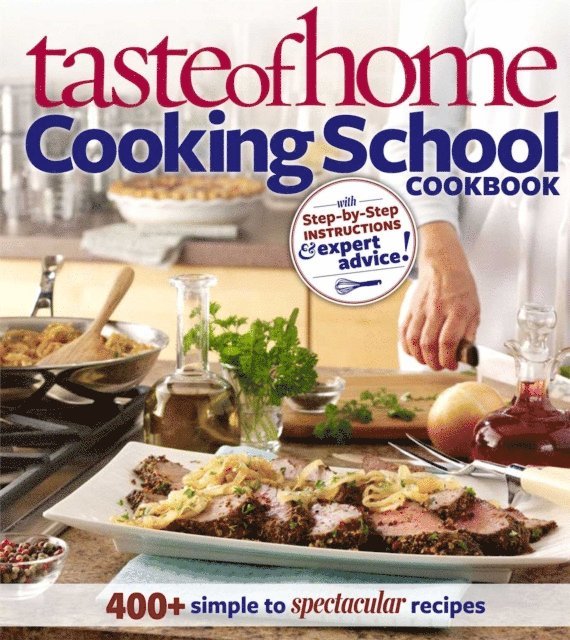 Taste Of Home - Taste of Home: Cooking School Cookbook, E-bok. Tillgänglighet: Lägg i varukorg