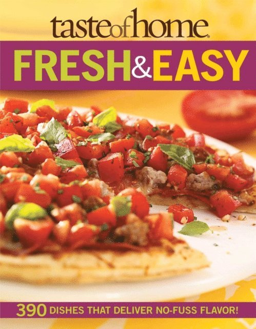Taste Of Home - Taste of Home: Fresh & Easy, E-bok. Tillgänglighet: Lägg i varukorg