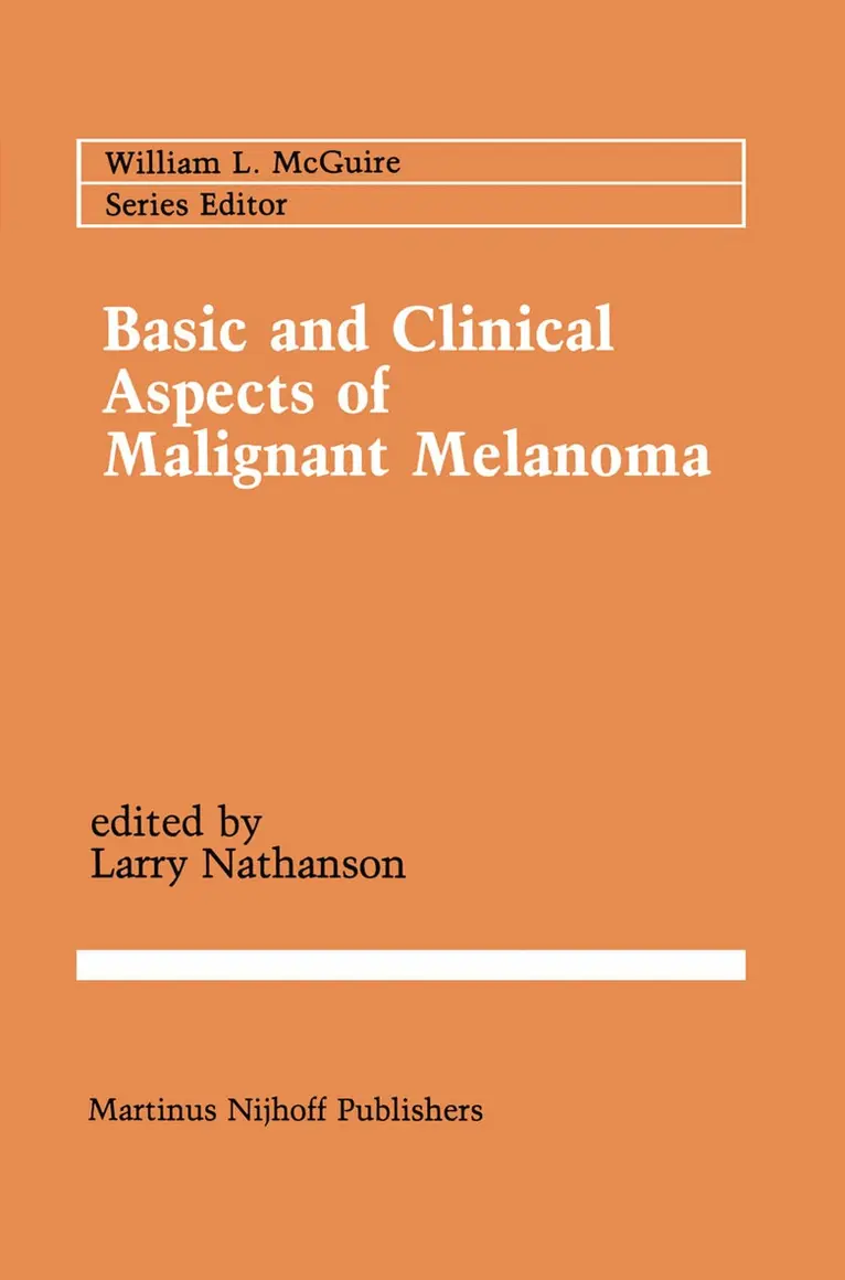 Larry Nathanson - Basic and Clinical Aspects of Malignant Melanoma, Inbunden. Tillgänglighet: Lägg i varukorg