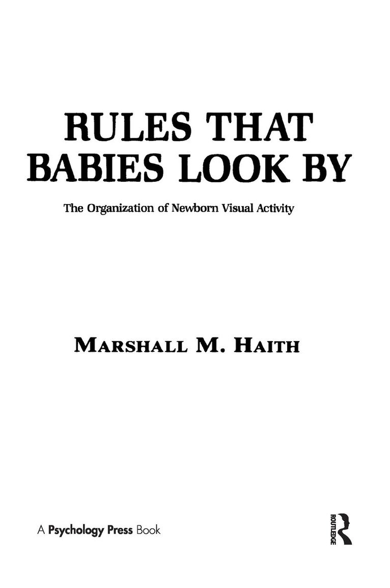 Marshall M. Haith - Rules That Babies Look By, Inbunden. Tillgänglighet: Lägg i varukorg