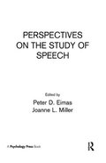 Perspectives on the Study of Speech