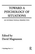 Toward A Psychology of Situations