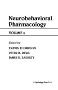 Advances in Behavioral Pharmacology