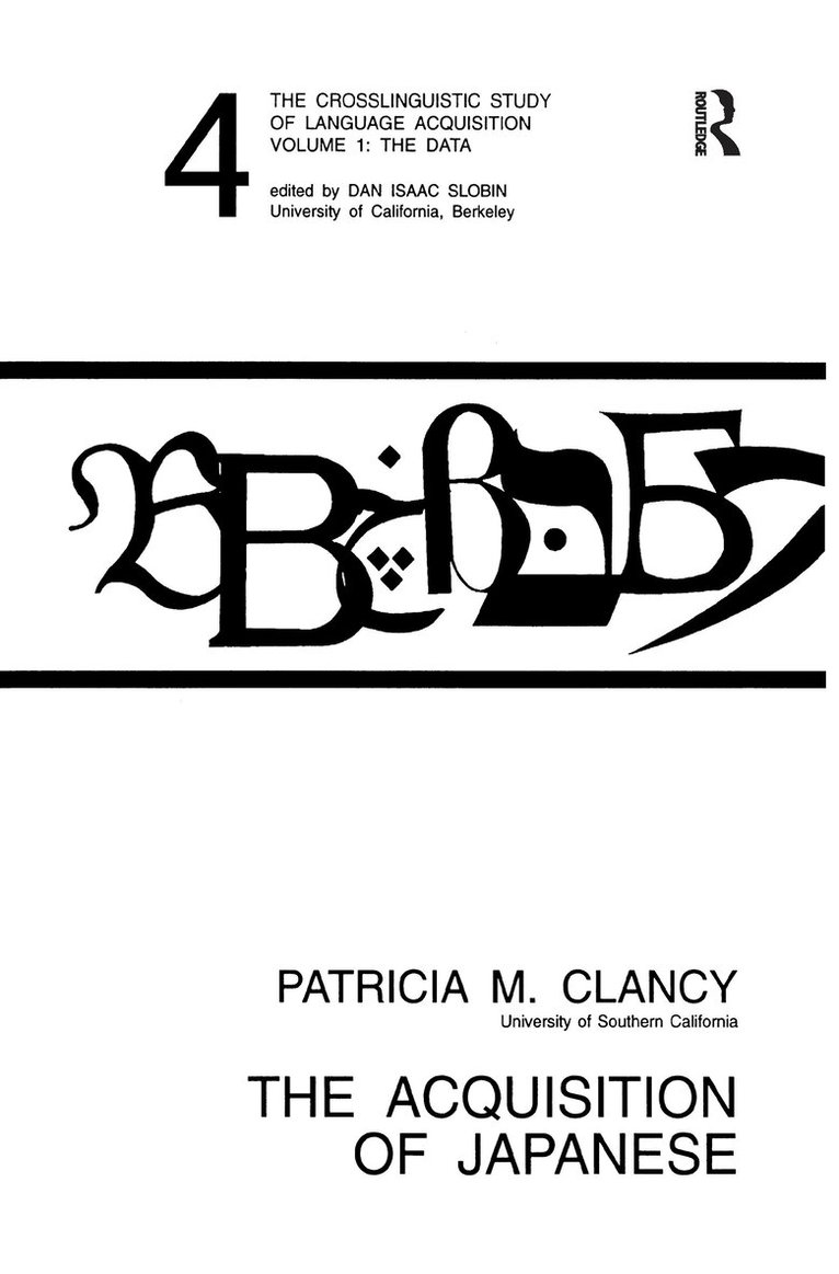 Patricia M. Clancy - Acquisition of Japanese, Inbunden