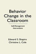 Behavior Change in the Classroom