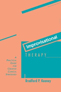 Improvisational Therapy