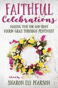 Faithful Celebrations