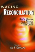 Waging Reconciliation