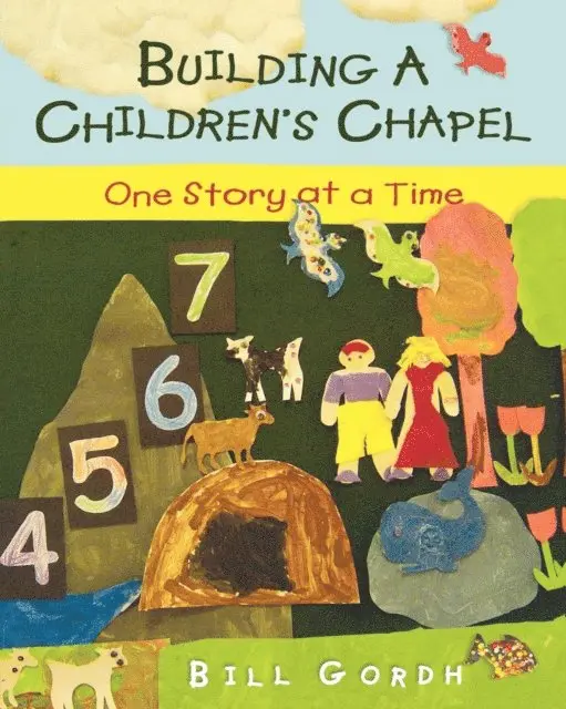 Bill Gordh - Building a Children's Chapel, E-bok. Tillgänglighet: Lägg i varukorg