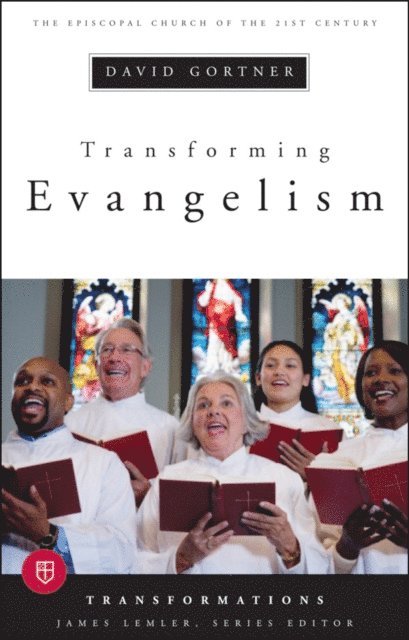David Gortner - Transforming Evangelism, E-bok
