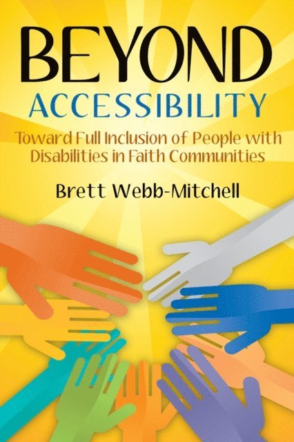 Brett Webb-Mitchell - Beyond Accessibility, E-bok