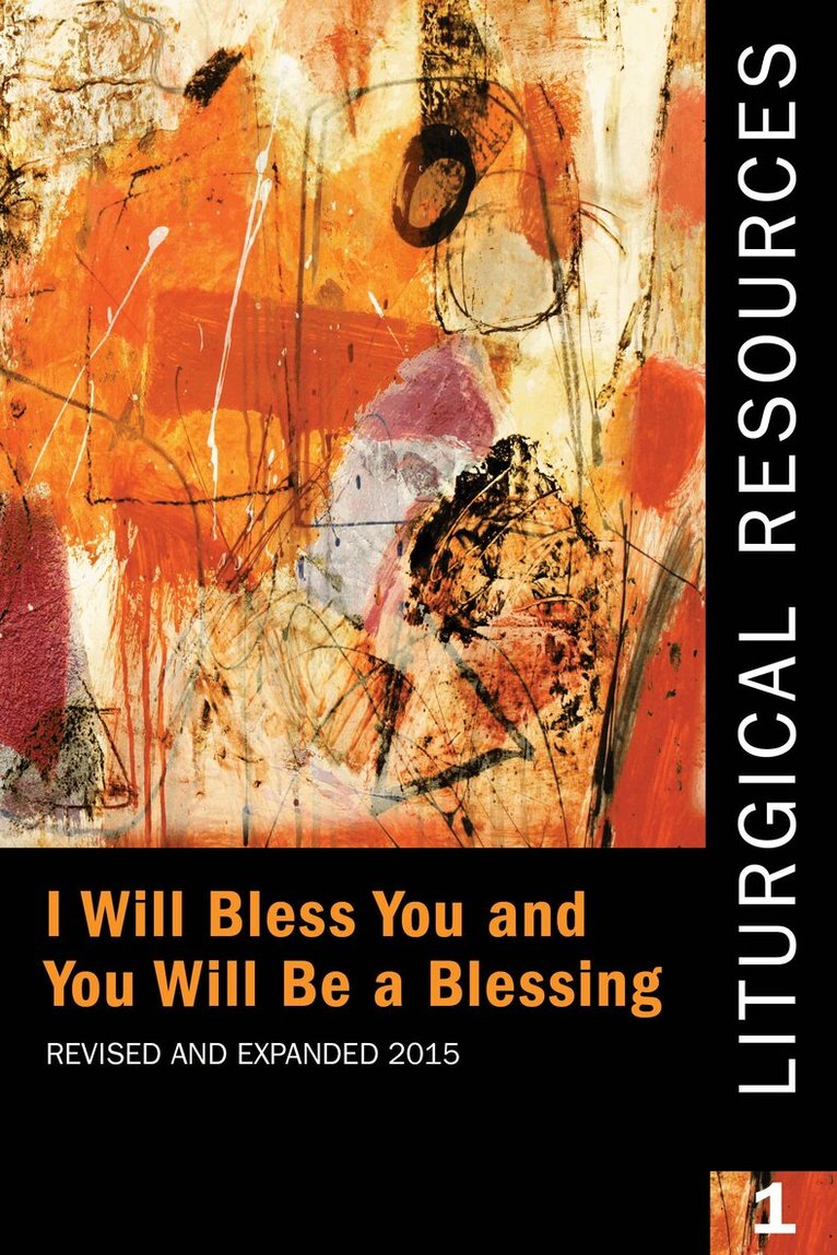 Standing Commission on Liturgy and Music - Liturgical Resources 1 Revised and Expanded, Häftad