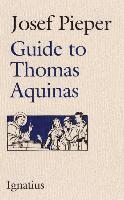Josef Pieper - Guide to Thomas Aquinas, Häftad