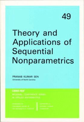 Pranab Kumar Sen - Theory and Applications of Sequential Nonparametrics, Häftad. Tillgänglighet: Lägg i varukorg