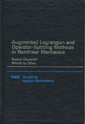 Augmented Lagrangian and Operator-splitting Methods in Nonlinear Mechanics