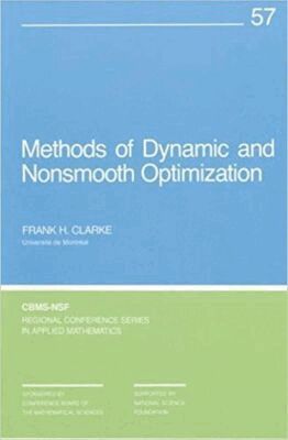 Frank H. Clarke - Methods of Dynamic and Nonsmooth Optimization, Häftad