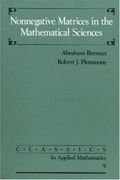 Nonnegative Matrices in the Mathematical Sciences