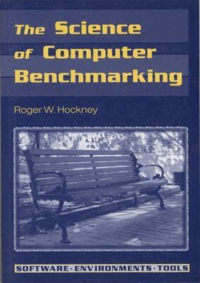 Roger W. Hockney - Science of Computer Benchmarking, Häftad. Tillgänglighet: Lägg i varukorg