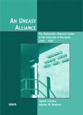 Jagdish Chandra, Stephen M. Robinson - Uneasy Alliance, Häftad