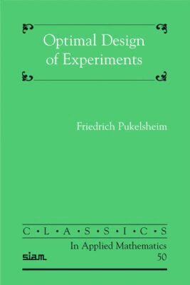 Friedrich Pukelsheim - Optimal Design of Experiments, Häftad. Tillgänglighet: Lägg i varukorg