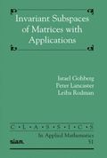 Invariant Subspaces of Matrices with Applications