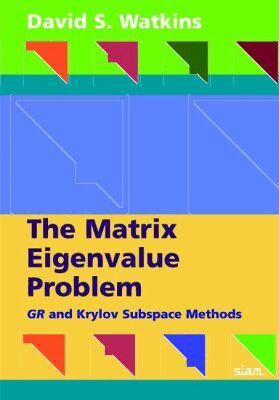 David S. Watkins - Matrix Eigenvalue Problem, Häftad
