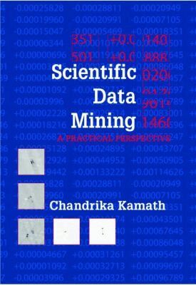 Chandrika Kamath - Scientific Data Mining, Häftad
