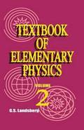 Textbook of Elementary Physics