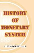 History of Monetary Systems