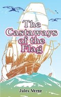 The Castaways of the Flag