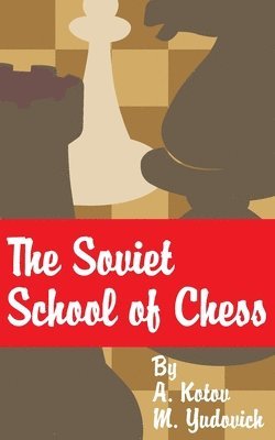 Soviet School of Chess