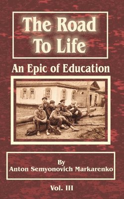 Anton Semenovich Makarenko - Road to Life, Häftad. Tillgänglighet: Lägg i varukorg