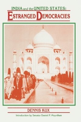 Dennis Kux - India and The United States, Häftad
