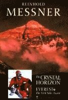 Reinhold Messner - Crystal Horizon, Häftad. Tillgänglighet: Lägg i varukorg