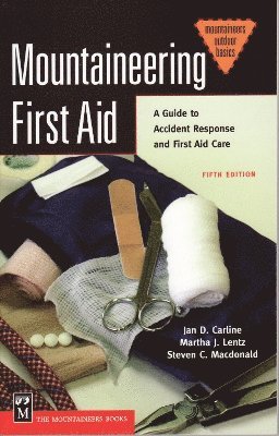 Jan Carline - Mountaineering First Aid, Häftad