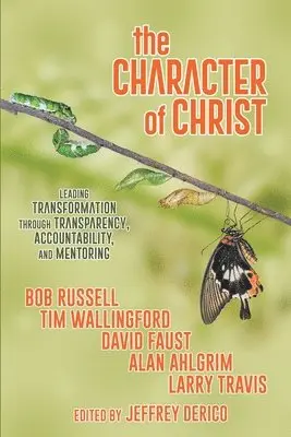 Jeffrey Derico - Character of Christ, Häftad. Tillgänglighet: Lägg i varukorg