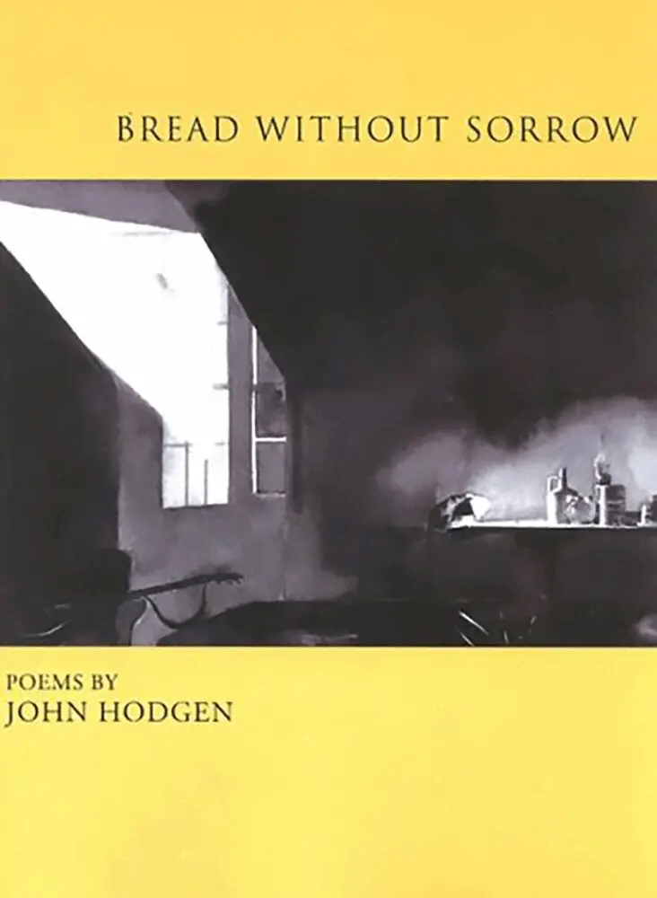 John Hodgen - Bread Without Sorrow, Häftad. Tillgänglighet: Tillfälligt slut