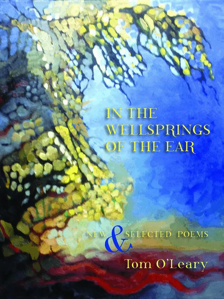 Tomas O'Leary - In the Wellsprings of the Ear, Häftad. Tillgänglighet: Tillfälligt slut