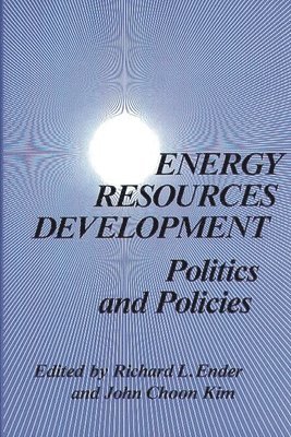 Unknown, Richard L. Ender, John Choon Kim - Energy Resources Development, Inbunden