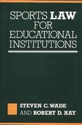 Sports Law for Educational Institutions