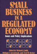 Small Business in a Regulated Economy