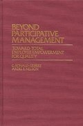 Beyond Participative Management