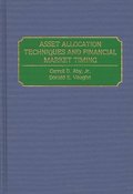 Asset Allocation Techniques and Financial Market Timing