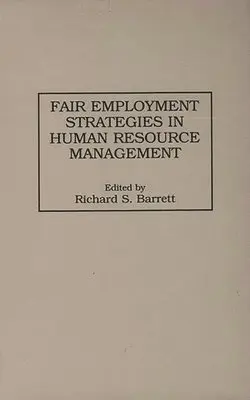 Fair Employment Strategies in Human Resource Management
