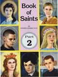 Book of Saints (Part 2): Super-Heroes of God Volume 2
