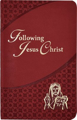 Victor Hoagland - Following Jesus Christ: Prayers and Meditations on the Passion of Christ, Häftad