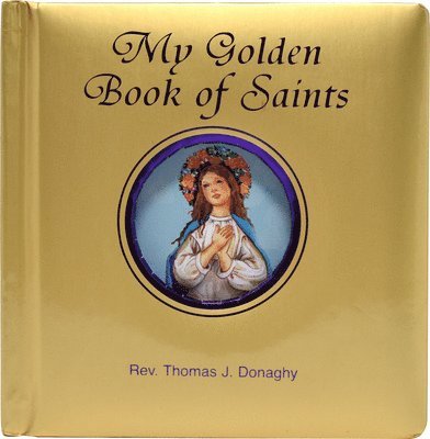 Thomas J. Donaghy - My Golden Book of Saints, Kartonnage