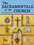Lovasik, L: Sacramentals of the Church
