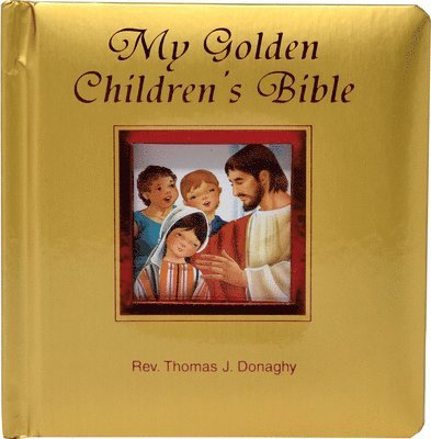 Thomas J. Donaghy - My Golden Children's Bible, Kartonnage