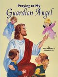 Praying to My Guardian Angel